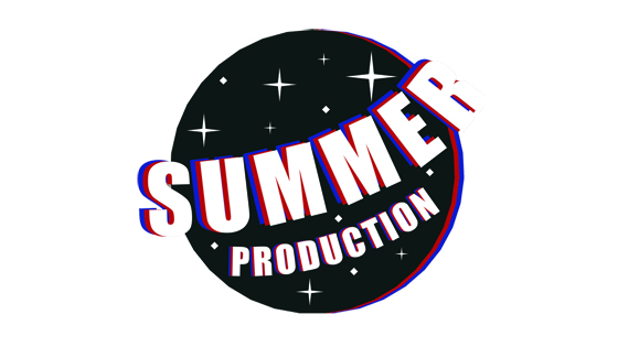 Summer Production